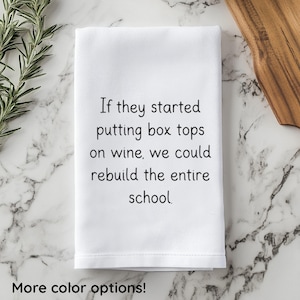 Funny Wine Towel Custom Kitchen Decor Gift for Her Funny Kitchen Towel Hostess Gift Idea Funny Wine Gift for Mom Custom Dish Towel Funny