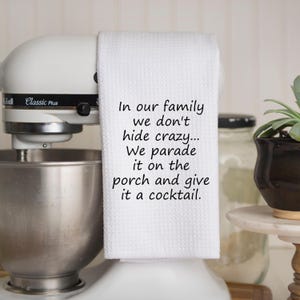 Funny Kitchen Towel Family Gift Funny Kitchen Decor Home Humor Customizable Gift Housewarming Dish Towel Flour Novelty Waffle Towel Gift