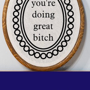 Funny Motivational Sign Dorm Wall Decor Unique Customizable Gift for Her Faux Embroidery Funny Home Decor Boho Office Sign Vintage Inspired image 9
