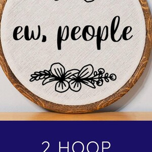 Ew People Funny Embroidery Wall Art Introvert Gift Idea Funny Coworker Gift for Introvert Funny Cross Stitch Custom Home Decor Funny Office image 10
