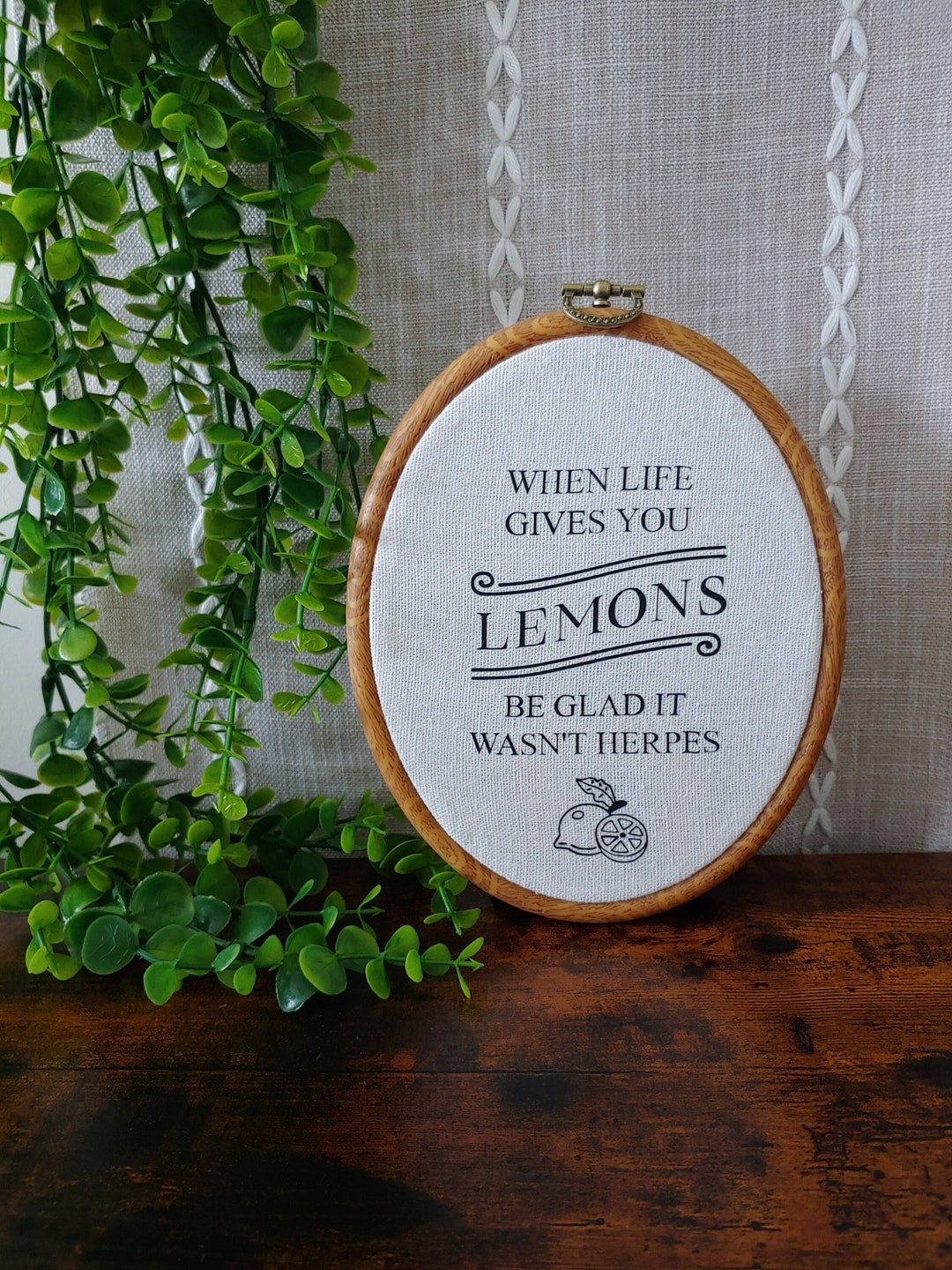 When Life Gives You Lemons Be Glad It Wasn't Herpes Wall Decor / Funny