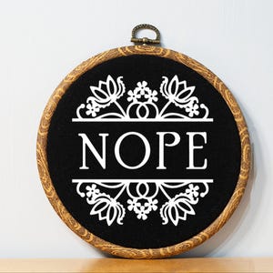 Nope Sassy Cross Stitch Wall Art Funny Embroidery Wall Decor Custom Introvert Gift Wall Art Funny Office Decor Desk Sign Funny Cubicle Decor