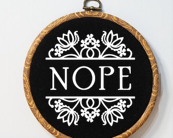 Nope Sassy Cross Stitch Wall Art Funny Embroidery Wall Decor Custom Introvert Gift Wall Art Funny Office Decor Desk Sign Funny Cubicle Decor