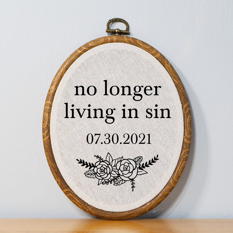 Funny Wedding Gifts for the Couple Wedding Embroidery No Longer Living in Sin Artwork Funny Wedding Day Gift for Bride at Bachelorette Party