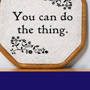 Inspirational Quote Desk Accessory Encouragement Gift Bohemian Wall Art Small Space Decor Faux Embroidery Floral Motivational Office Sign afbeelding 10