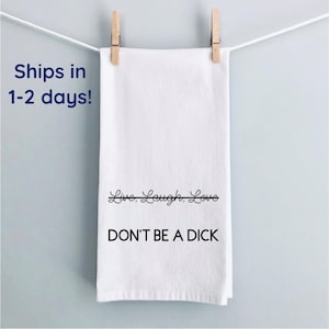 Vulgar Kitchen Towel Funny Home Decor Inappropriate Custom Gift Idea New Home Motivational Quote Novelty Dish Towel Funny Housewarming Gift
