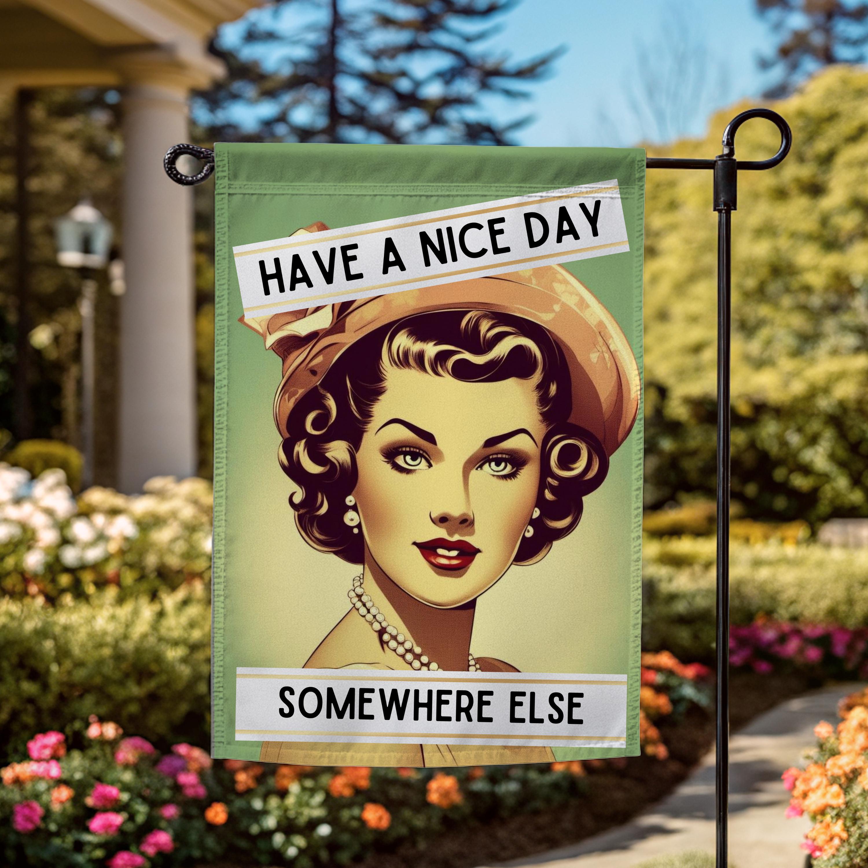 Funny Sarcastic Welcome Signs