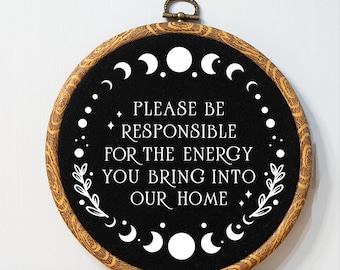 Wiccan Decor Please Be Responsible for the Energy Witchy Decor Witchy Home Decor Moon Phase Boho Home Decor Embroidery Wiccan Cross Stitch