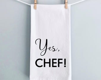 Yes Chef The Bear Inspired Flour Sack Kitchen Towel Customizable Chef Gift Idea Unique Kitchen Home Decor Housewarming Culinary Gift Idea