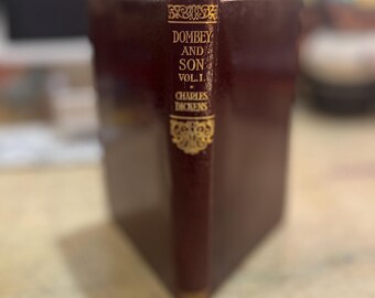 Dombey and Son Volume 1, Novel by Charles Dickens, Collins Illustrated Classics 1903, 20th Century Published Edition, Rare Book