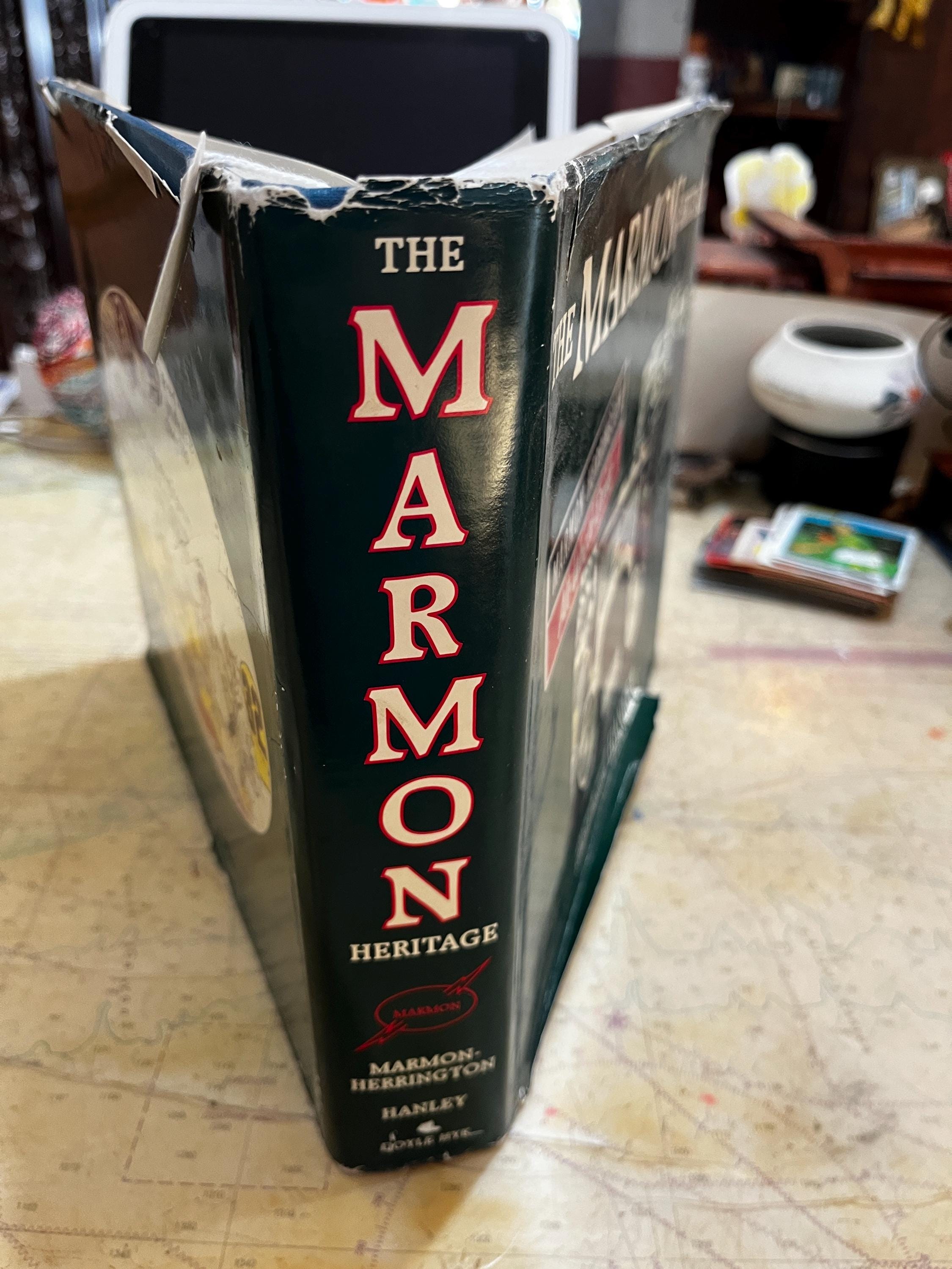 The Marmon Heritage by George Phillip & Stacey Pankiw Hanley, 1985
