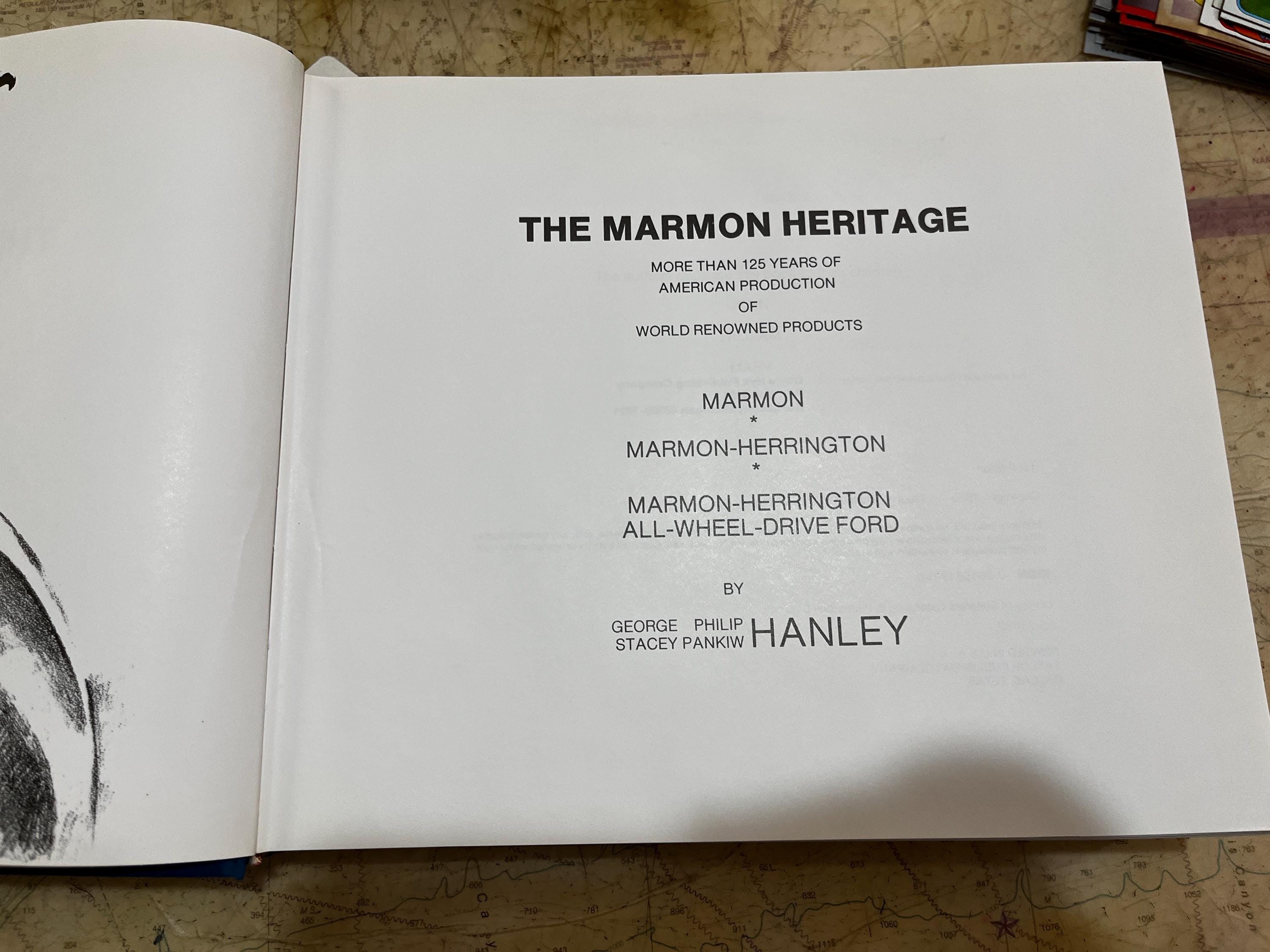 The Marmon Heritage by George Phillip & Stacey Pankiw Hanley, 1985