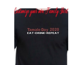 Tamale Squad Shirt / Tamale Drinking Shirt / Tamale Day Shirt / Custom Family Shirts