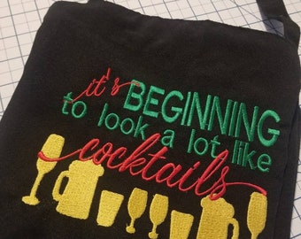 It's Beginning to look a lot like COCKTAILS APRON / Christmas Apron /  Embroidered Apron / Bar Aprons / Hostess Gift