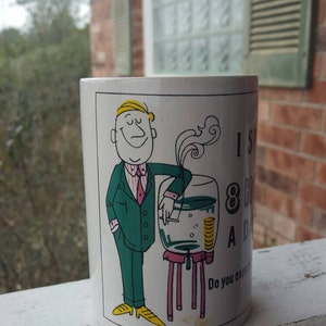 COFFEE CUP HUMOR /  Vintage Office Coffee Cup made in Japan /  funny Coffee Cup /  Coffee Mug