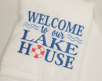 Welcome to our Lake House Hand Towel / Nautical Decor / Lake House Towel / Embroidered  Towel