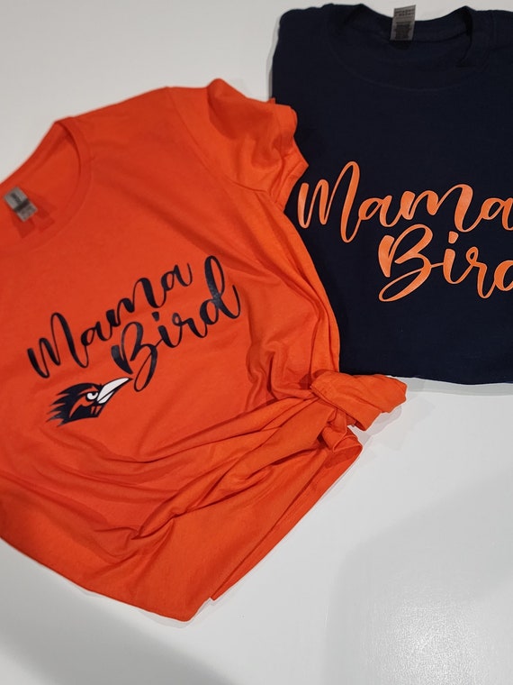 Utsa Roadrunners Mama Bird T-Shirt - Apparel Utsa Roadrunners Mama Bird T-Shirt - Apparel