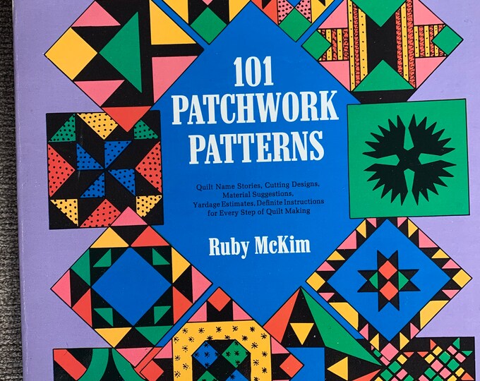 101 PATCHWORK PATTERNS Mckim 1962 Quilt Making Book Softcover 124 Pp ...