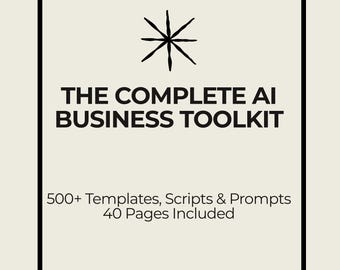 AI Business Toolkit | 500+ Templates, Scripts, Prompts (Digital Download)