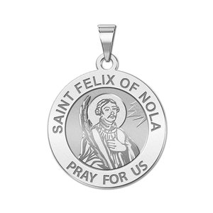 Saint Felix of Nola Round Religious Medal