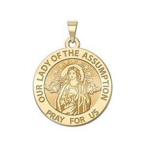 May include: Gold-toned pendant featuring a depiction of the Virgin Mary with the words "Our Lady of the Assumption Pray For Us" around the edge.