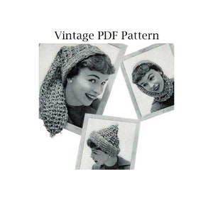 May include: Vintage PDF pattern for crocheting a hat. The pattern shows three different ways to wear the hat, with a woman modelling each style.
