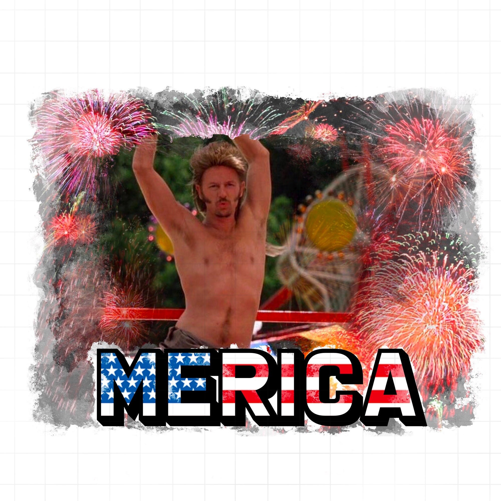 Joe Dirt PNG- Fourth of July- Merica- Sublimation PNG Transparent Fil…