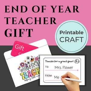 Teacher Appreciation Gift Card Holder Bundle, Personalized Printable Envelope, End of Year Thank You, DIY Gift from Student, School Keepsake