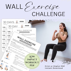Könnte beinhalten: Eine Frau demonstriert eine Wand-Sitz-Übung neben einem PDF mit einer Wand-Übungs-Challenge. Das PDF enthält ein 30-Tage-Programm zur Stärkung und Verbesserung der Stabilität mit Übungen mit geringer Belastung. Der Text lautet "Wall Exercise Challenge".