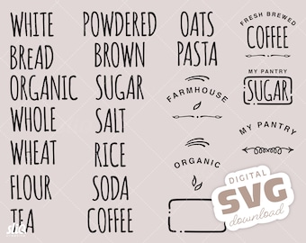 May include: Black and white hand-drawn text labels for pantry organization. The labels include words like "White Bread", "Powdered Sugar", "Oats Pasta", "Fresh Brewed Coffee", "Organic", "Farmhouse", "My Pantry", and "Digital SVG Download".
