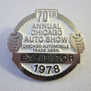 1978 Chicago Auto Show Exhibitor Pin Badge Button Automobile Trade Association image 1