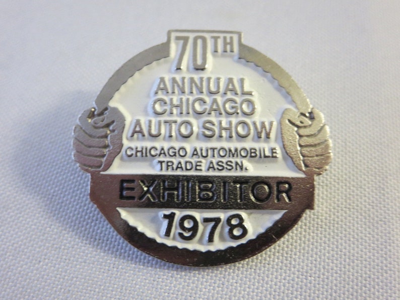 1978 Chicago Auto Show Exhibitor Pin Badge Button Automobile Trade Association image 1