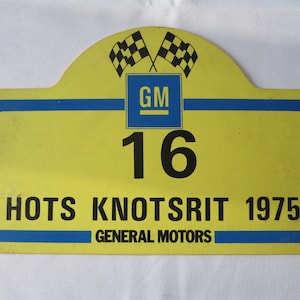 Vintage 1975 Hots Knots Rit Holland Car Rally Participant Plate Plaque #16 GM