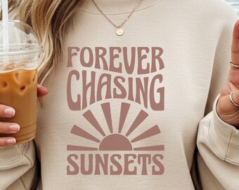 Moletom Forever Chasing Sunsets