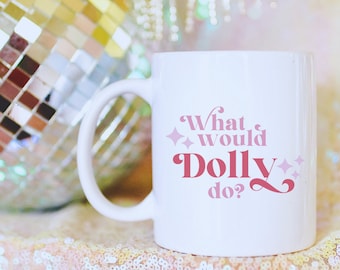 Caneca O que Dolly faria