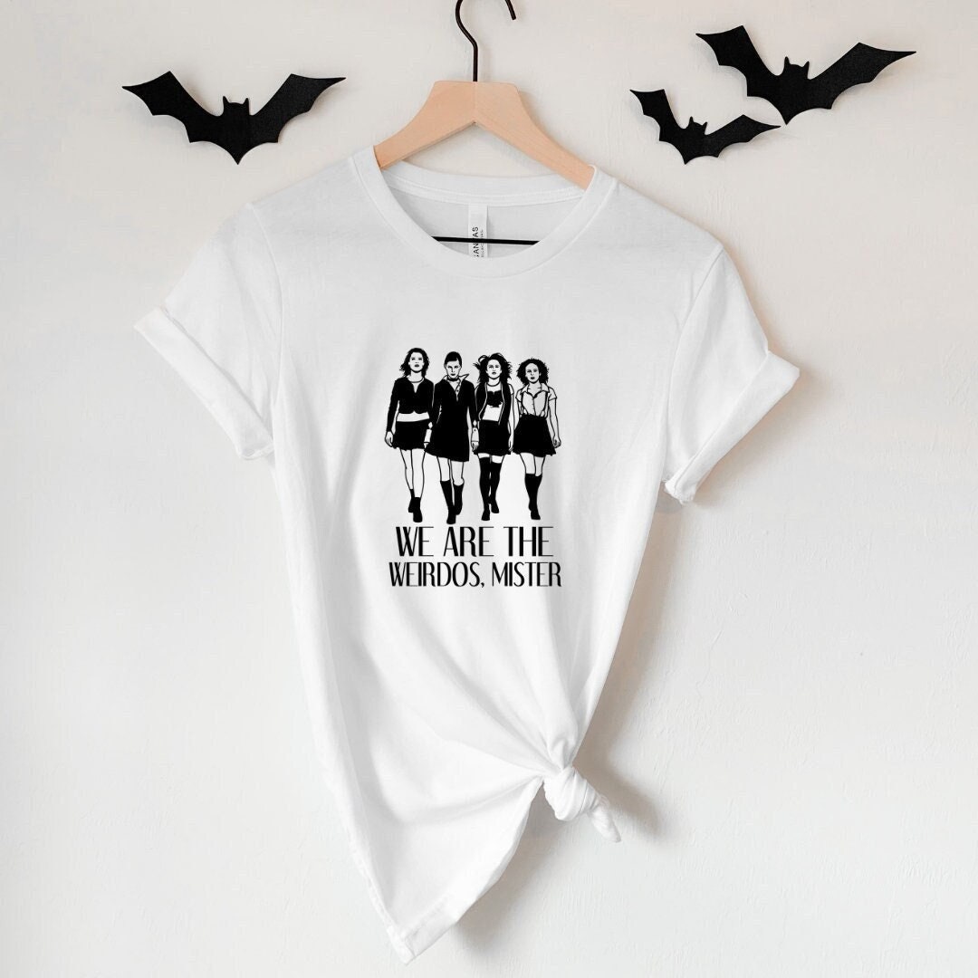 We Are The Weirdos Mister T-Shirt - Basic Witch Collection - PLUS SIZES AVAILABLE!