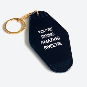 You&#39;re Doing Amazing Sweetie Keychain - Vintage Motel Shaped Keytag - Hand-Stamped