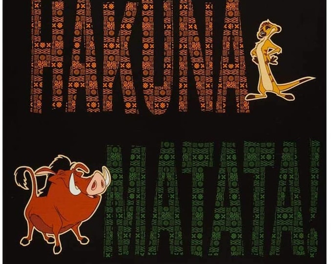 The Lion King - Hakuna Matata Panel 35"  Camelot fabrics 100% cotton 43" wide fabric Sold by the Panel (CA222KK)