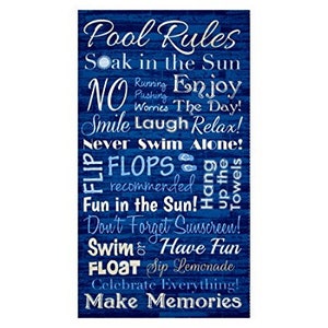 May include: Blue and white text on a blue woodgrain background with the words "Pool Rules" and "Soak in the Sun". The text continues with a list of rules for enjoying a pool, including "No Worries The Day!" and "Make Memories".