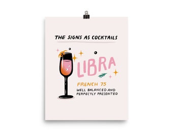 Libra - The Signs as Cocktails Art Print