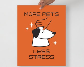 More Pets Less Stress Red Art Print