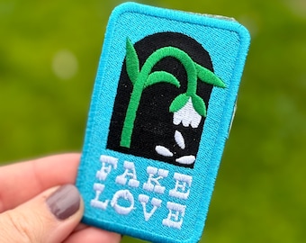 Fake Love Embroidered Iron On Patch