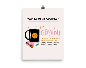 Gemini - The Signs as Cocktails Art Print