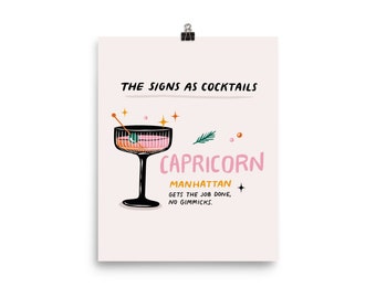 Capricorn - The Signs As Cocktails Art Print