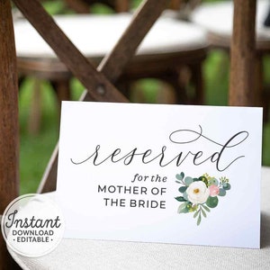 Editable RESERVED Seating Sign for Wedding, Printable Reserved Template, This Seat is Reserved, Blush Floral Chair Sign Instant Download A1