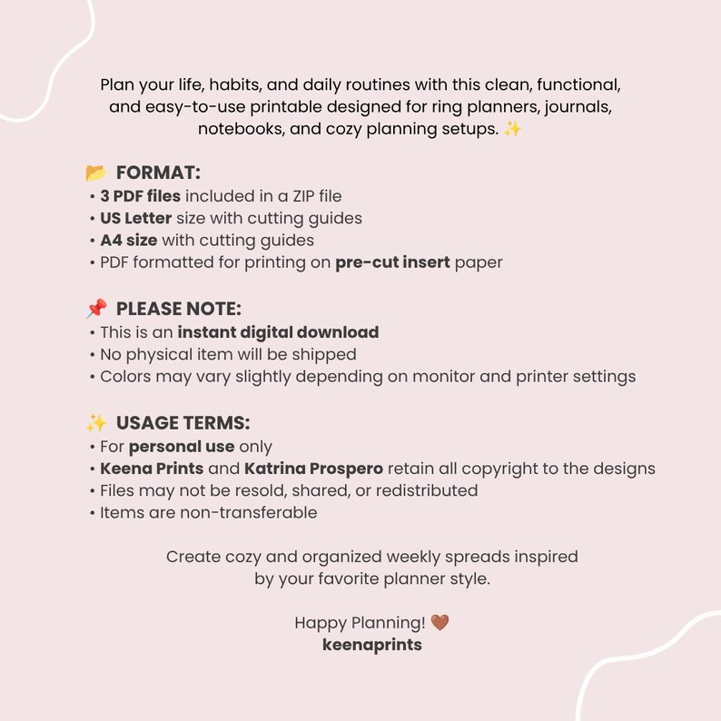 May include: A digital printable planner insert document on a light pink background. Text details include format specifications for US Letter and A4 sizes, usage terms for personal use, and copyright information for Keena Prints and Katrina Prospero.