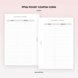 May include: Two white pocket-sized coupon code organizer sheets with the text "PP106 POCKET COUPON CODES" and "Coupon Codes" at the top. The sheets have columns for "Code" and "Details" and are from KeenaPrints.