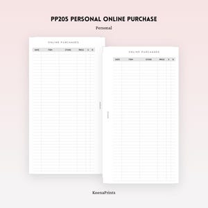 Puede incluir: Dos páginas de planificador blancas con el texto "PP205 PERSONAL ONLINE PURCHASE" y "Personal" en la parte superior. Las páginas están etiquetadas como "ONLINE PURCHASES" con columnas para "DATE", "ITEM", "STORE", "PRICE" y "R". El logotipo de KeenaPrints está en la parte inferior.