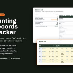 May include: A digital hunting records tracker spreadsheet template featuring a dashboard and harvest log. The interface displays columns for species, harvest counts, and processing costs, with text including Hunting Records Tracker, Season Log, and Google Sheets + Excel.