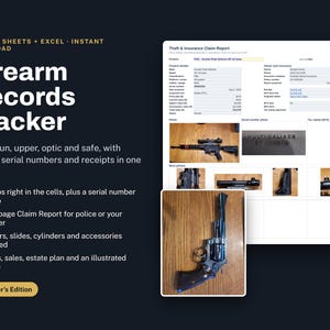 May include: A digital Firearm Records Tracker template for Google Sheets and Excel. The interface displays a Theft and Insurance Claim Report with fields for firearm details, owner information, and photo uploads of rifles and revolvers.